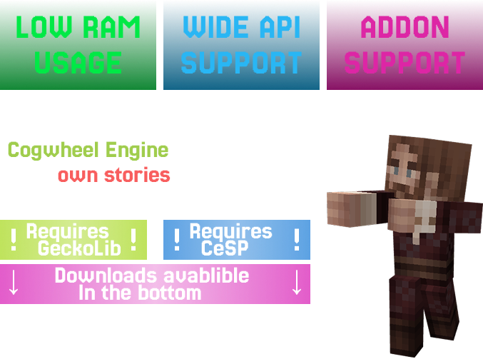 LOW RAM USAGE. WIDE API SUPPORT. ADDON SUPPORT; CREATE YOUR STORY IN MINECRAFT